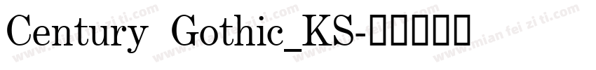 Century Gothic_KS字体转换